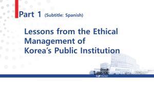 (Español) Lessons from the Ethical Management of Korea’s Public Institution 이미지